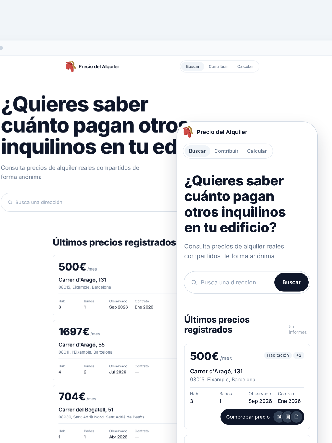 Precio del Alquiler on desktop and on a phone: the question ¿Quieres saber cuánto pagan otros inquilinos en tu edificio?, an address search and rent report cards